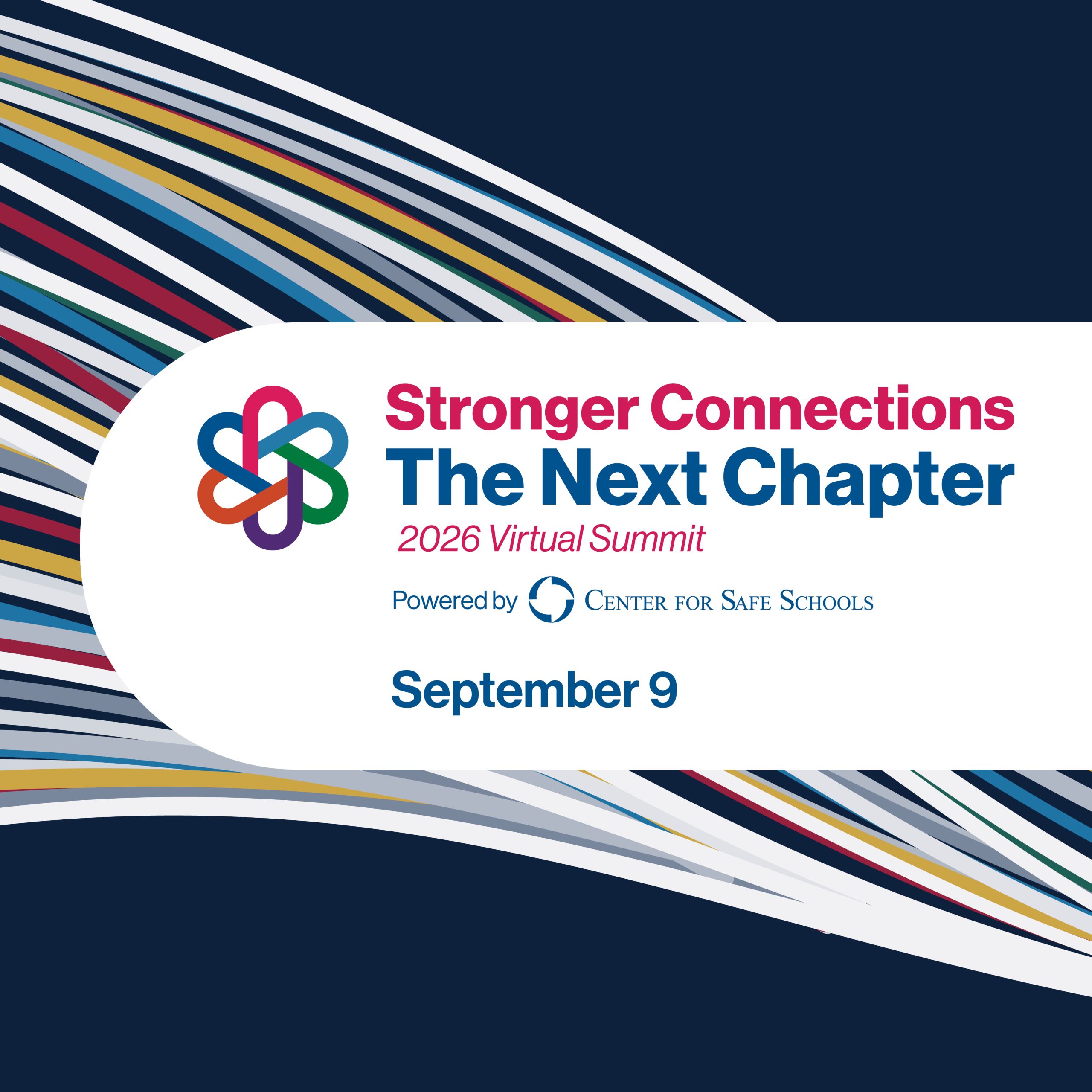 2026 Stronger Connec tions: The Next Chapter virtual summit on September 9
